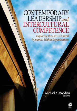 Contemporary Leadership and Intercultural Competence: Exploring the CrossCultural Dynamics Within Organizations,Used