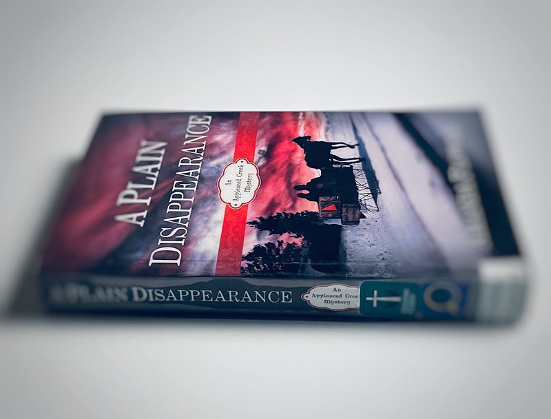 A Plain Disappearance: An Appleseed Creek Mystery,Used