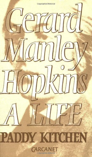 Gerard Manley Hopkins: A Life,Used