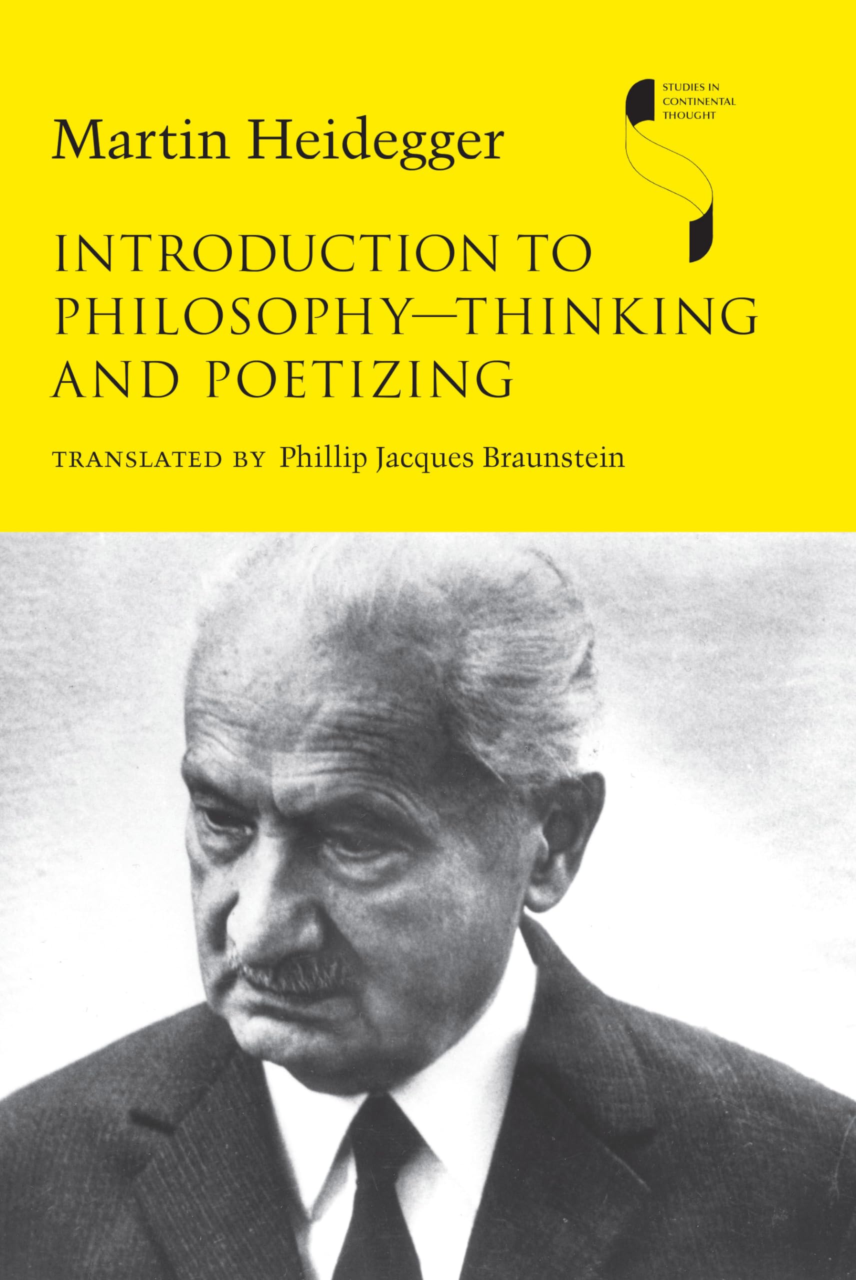 Introduction to PhilosophyThinking and Poetizing (Studies in Continental Thought),Used
