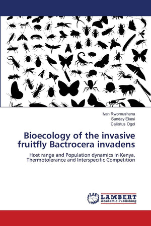 Bioecology of the invasive fruitfly Bactrocera invadens: Host range and Population dynamics in Kenya, Thermotolerance and Inters,Used