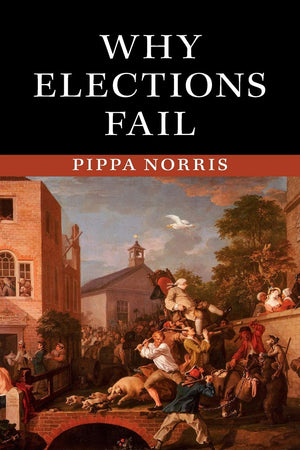 Why Elections Fail,Used