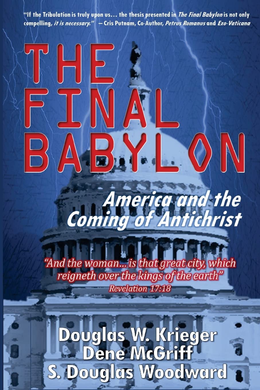 The Final Babylon: America and the Coming of Antichrist,Used