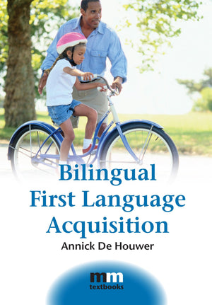 Bilingual First Language Acquisition (MM Textbooks, 2),Used