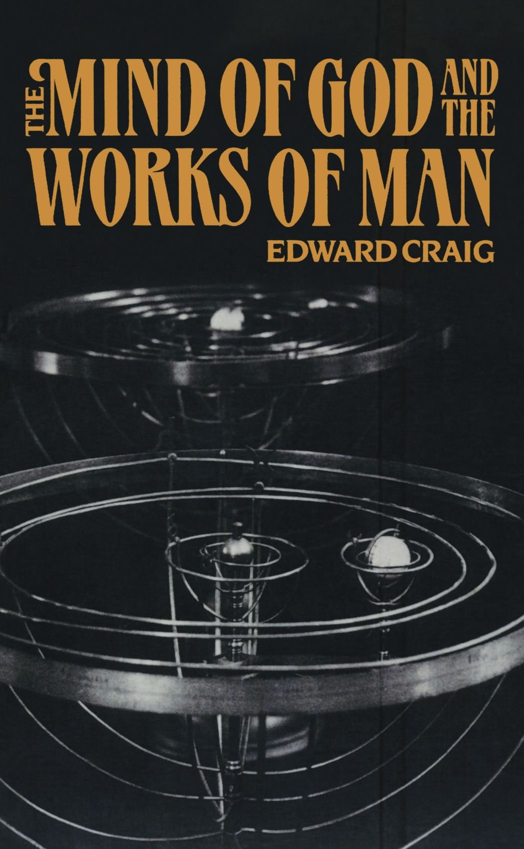 The Mind of God and the Works of Man,Used
