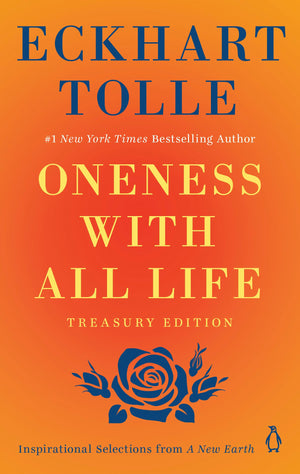 Oneness With All Life: Inspirational Selections From A New Earth,New