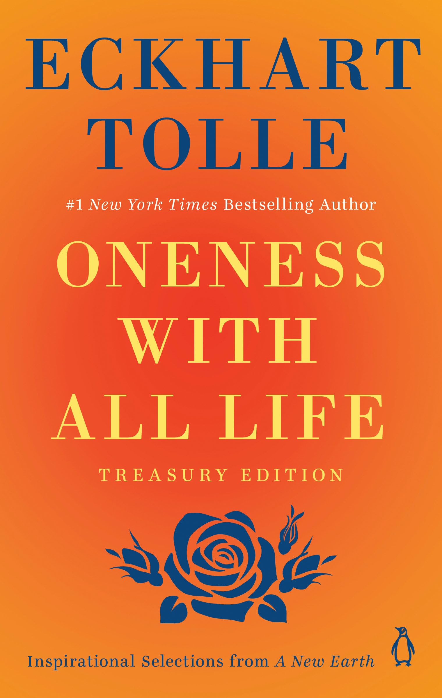 Oneness with All Life: Inspirational Selections from A New Earth,Used