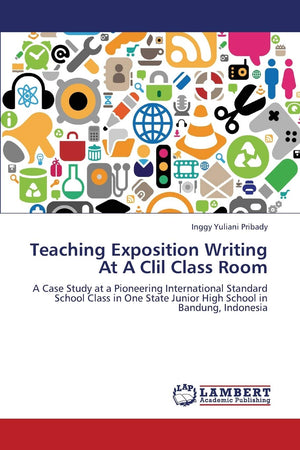 Teaching Exposition Writing At A Clil Class Room: A Case Study at a Pioneering International Standard School Class in One State ,Used