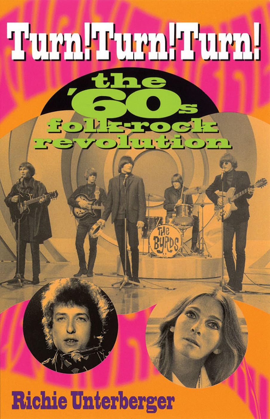 Turn! Turn! Turn!: The '60s FolkRock Revolution,Used