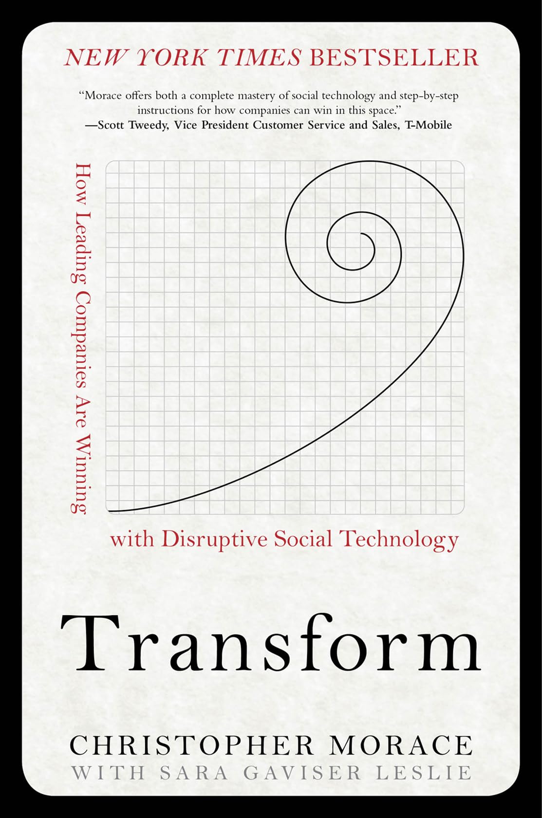 Transform: How Leading Companies are Winning with Disruptive Social Technology,Used