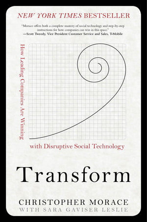 Transform: How Leading Companies are Winning with Disruptive Social Technology,Used