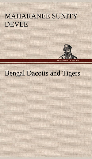 Bengal Dacoits and Tigers,Used