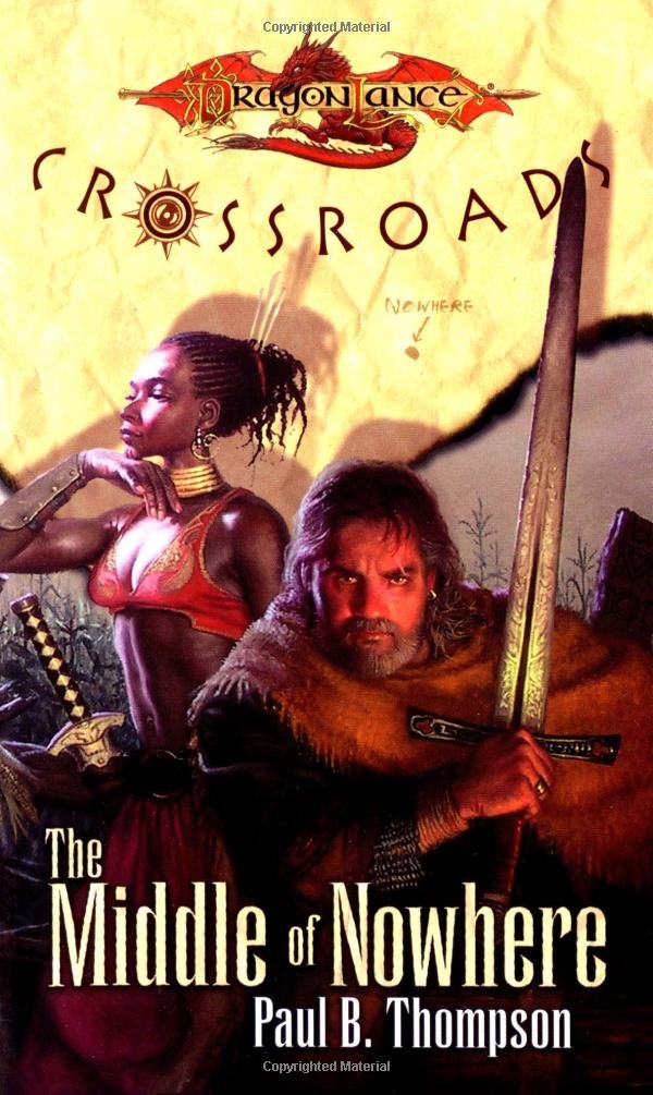 The Middle Of Nowhere (Dragonlance: Crossroads),Used