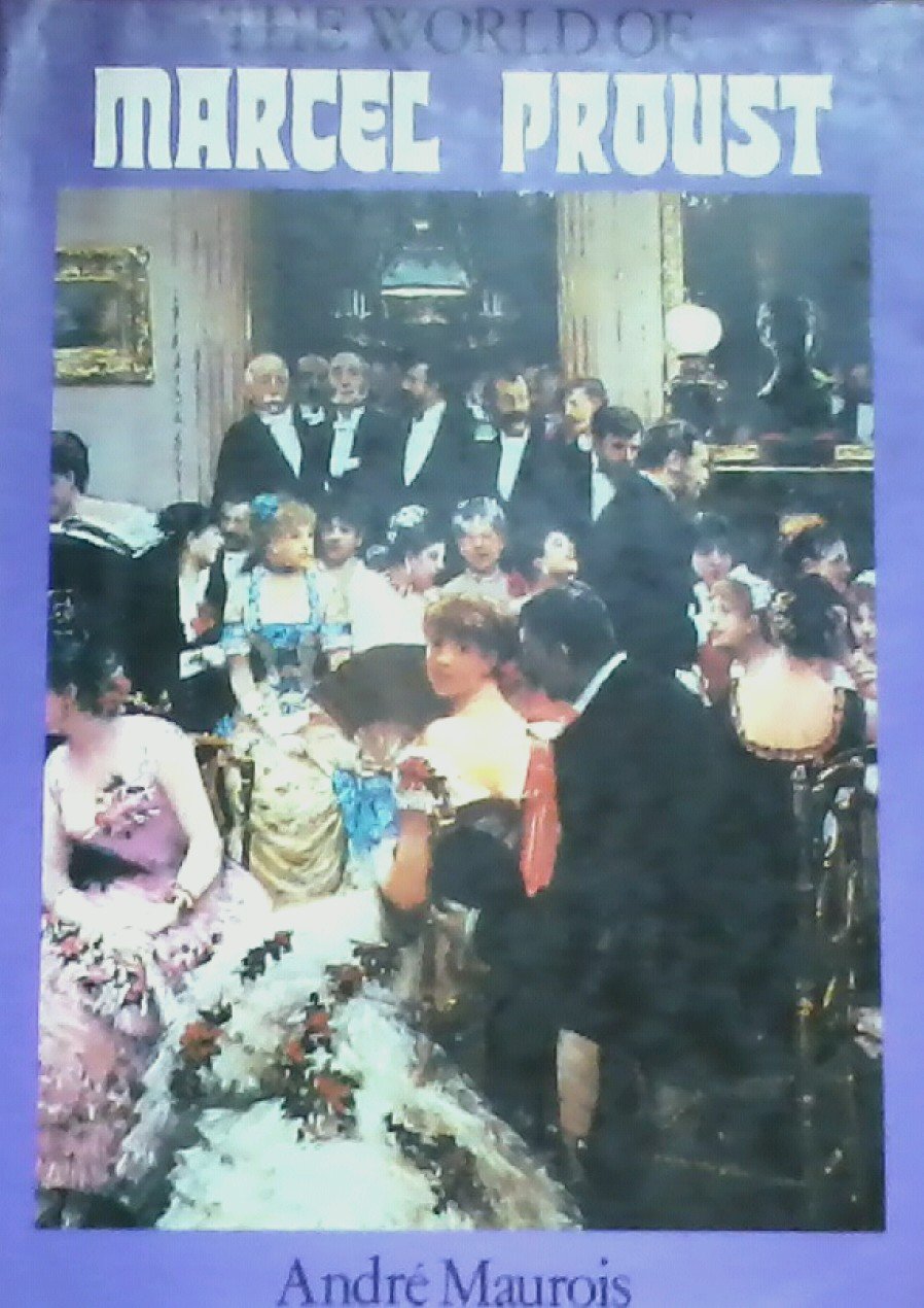The World Of Marcel Proust,Used