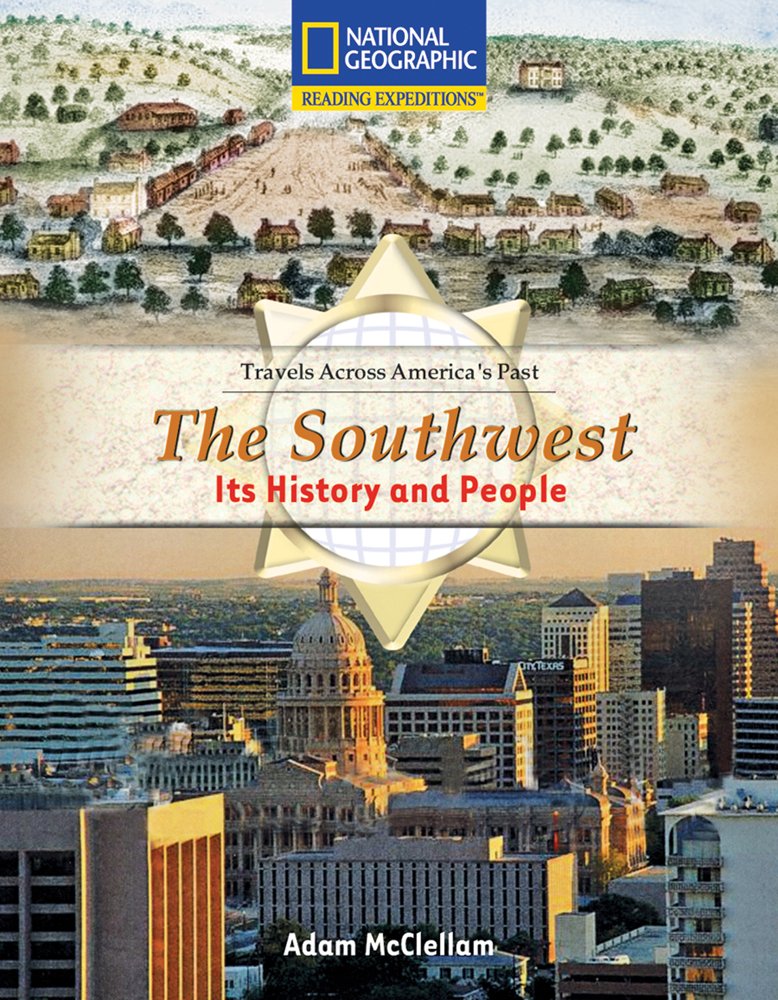 The Southwest: Its History and People (Avenues),Used