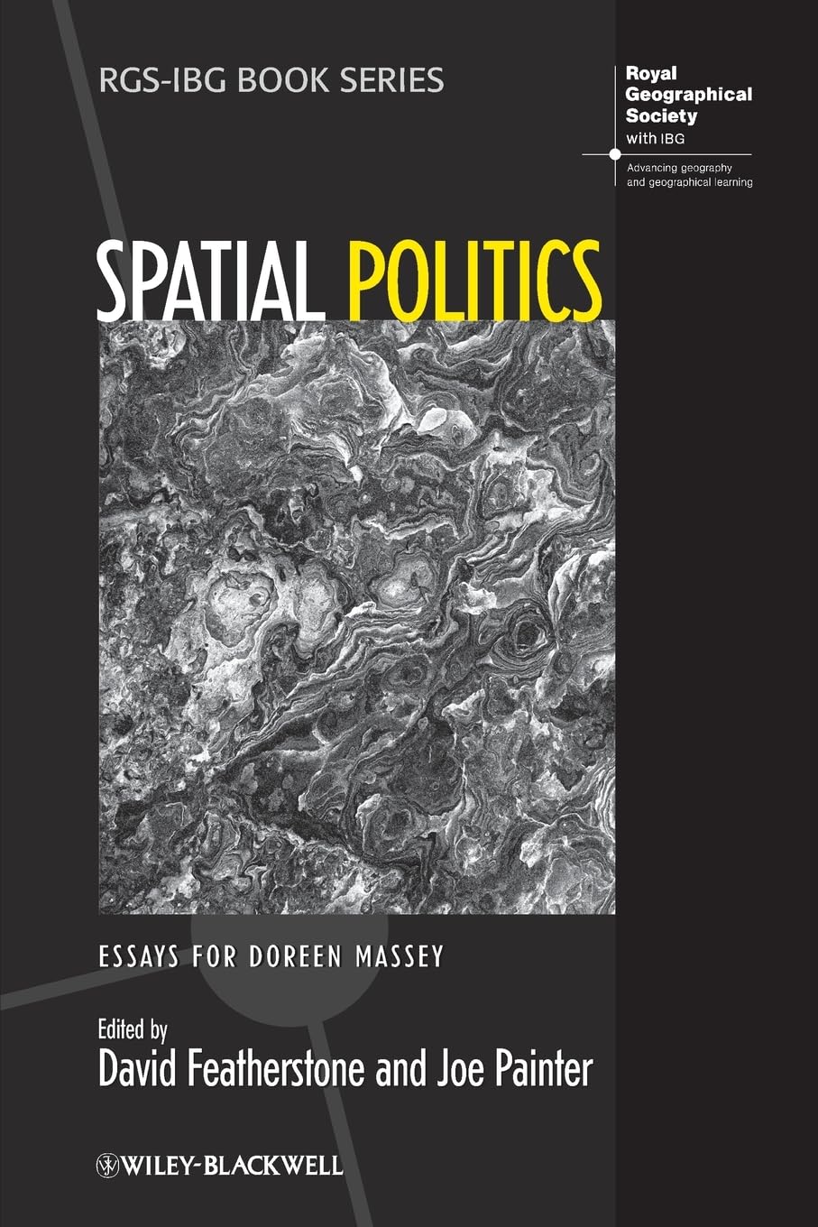 Spatial Politics: Essays For Doreen Massey,New