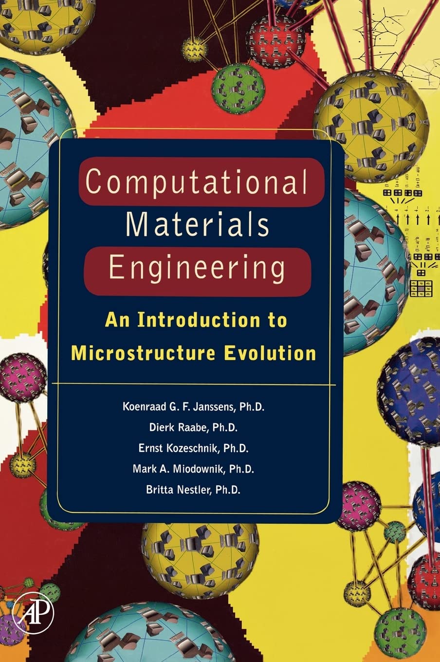 Computational Materials Engineering: An Introduction To Microstructure Evolution,Used