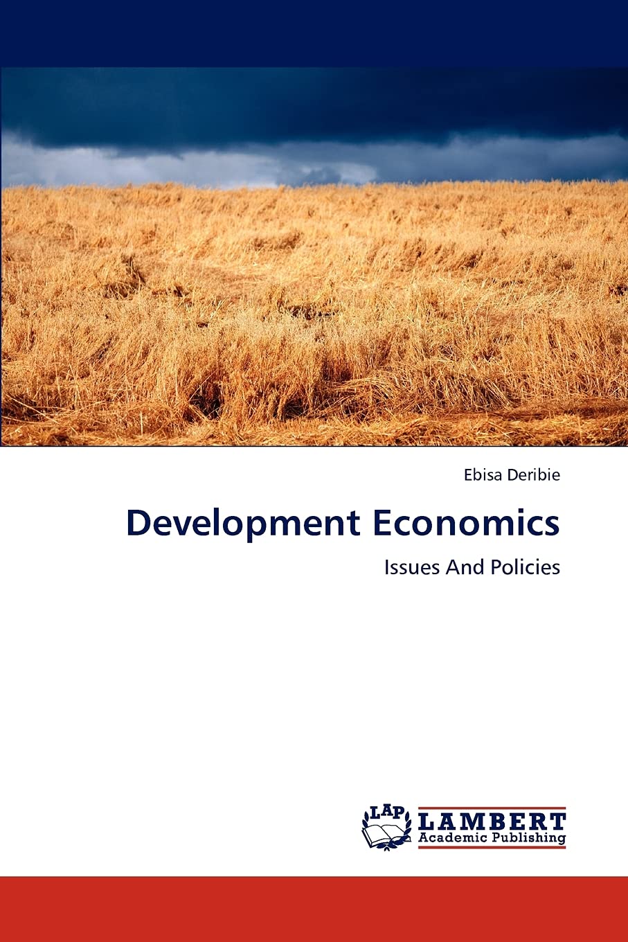 Development Economics: Issues And Policies,Used