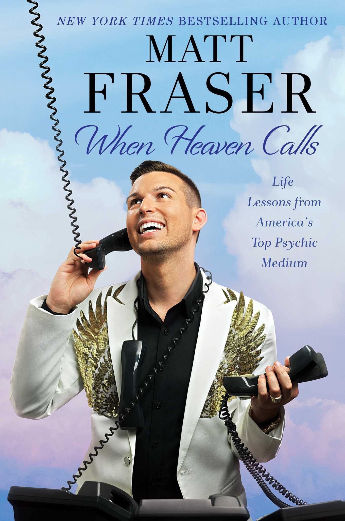 When Heaven Calls: Life Lessons from America's Top Psychic Medium,Used