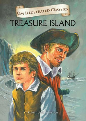 Children Classics - Treasure Island - Illustrated Abridged Classics With Practice Questions (Om Illustrated Classics For Kids)