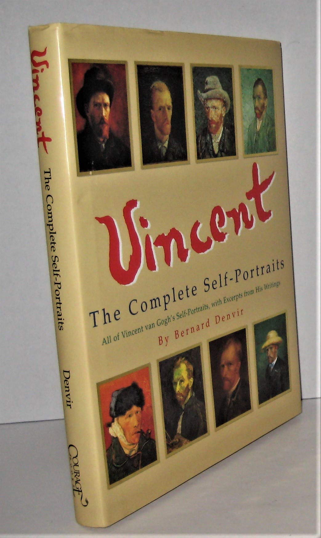 Vincent: A Complete Portrait : All of Vincent Van Gogh's SelfPortraits, With Excerpts from His Writings,Used