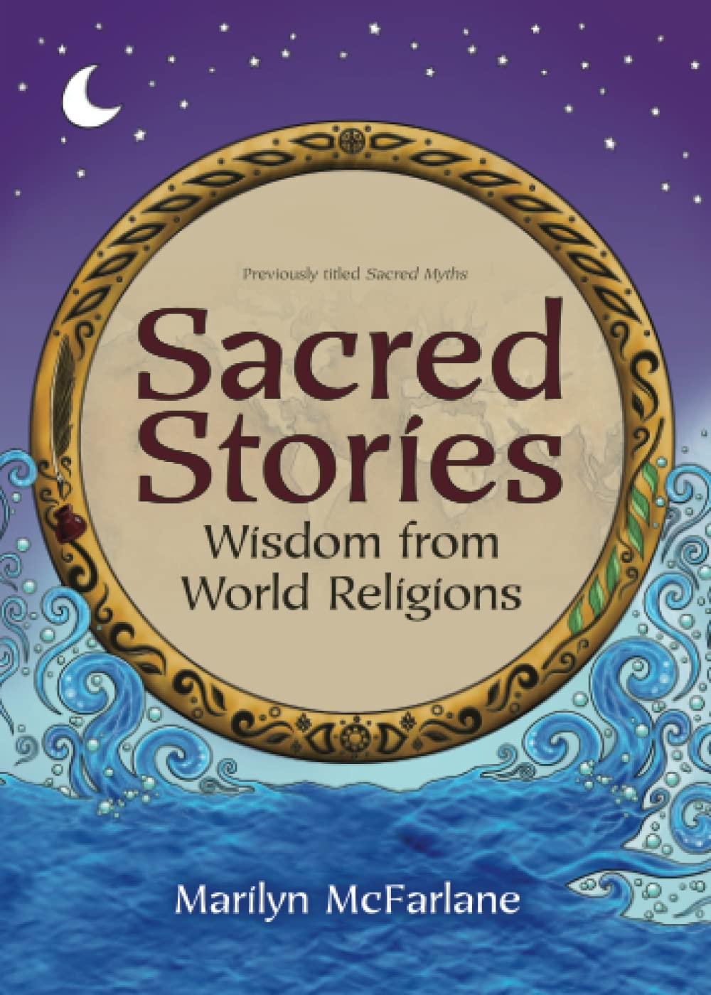Sacred Stories: Wisdom From World Religions,New
