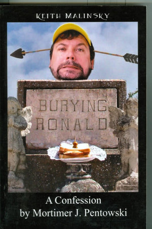 Burying Ronald: A Confession by Mortimer J. Pentowski,Used