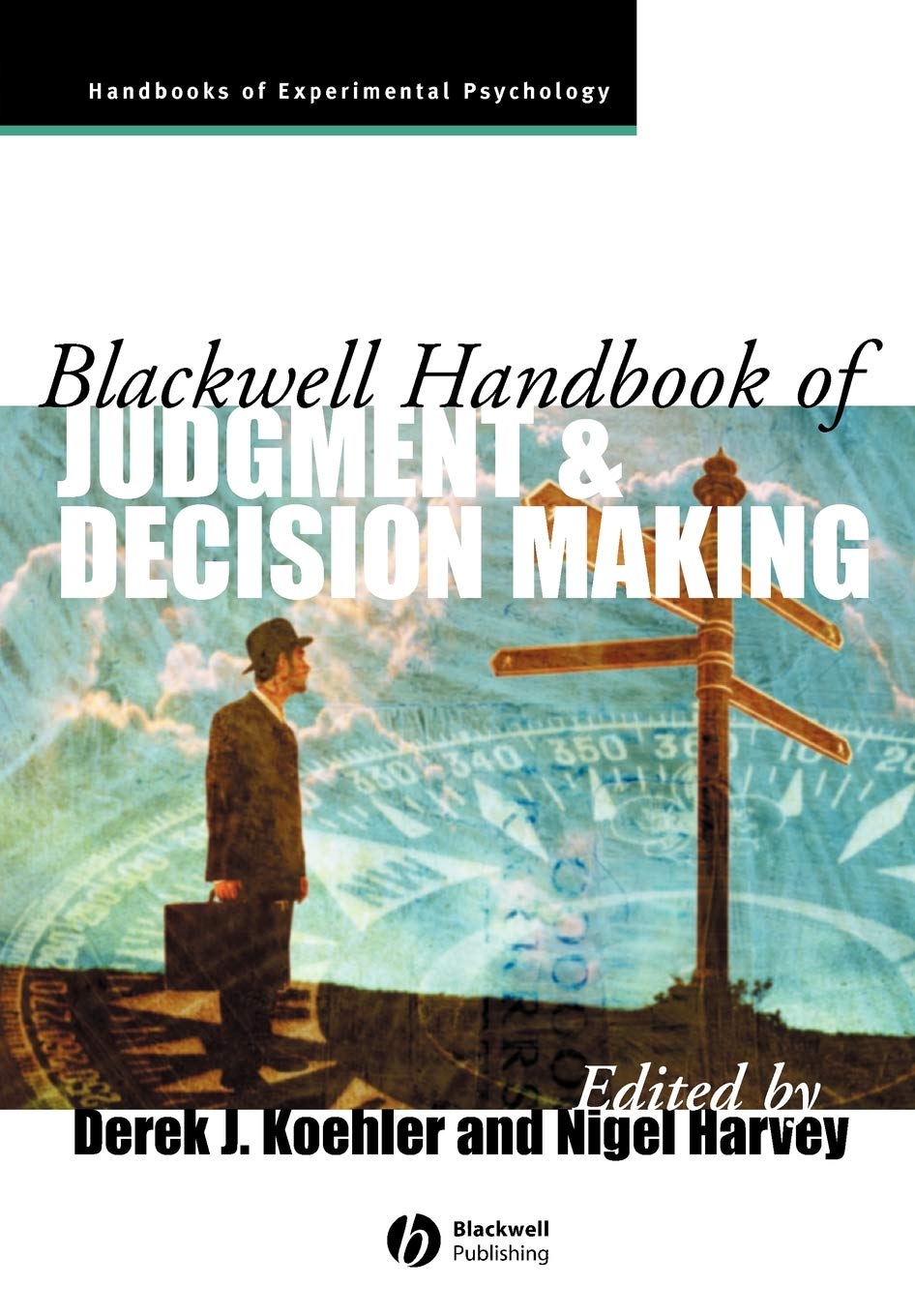 Blackwell Handbook of Judgment and Decision Making,Used