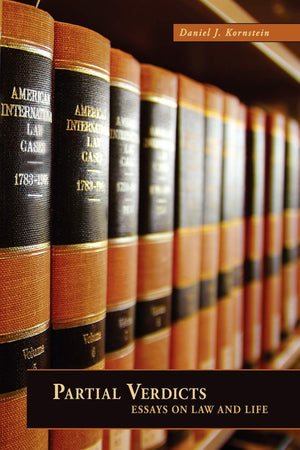 Partial Verdicts: Essays on Law and Life,Used