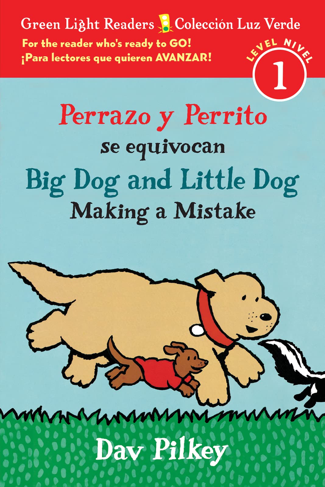 Big Dog and Little Dog Making a Mistake/Perrazo y Perrito se equivocan: Bilingual EnglishSpanish (Green Light Readers),Used