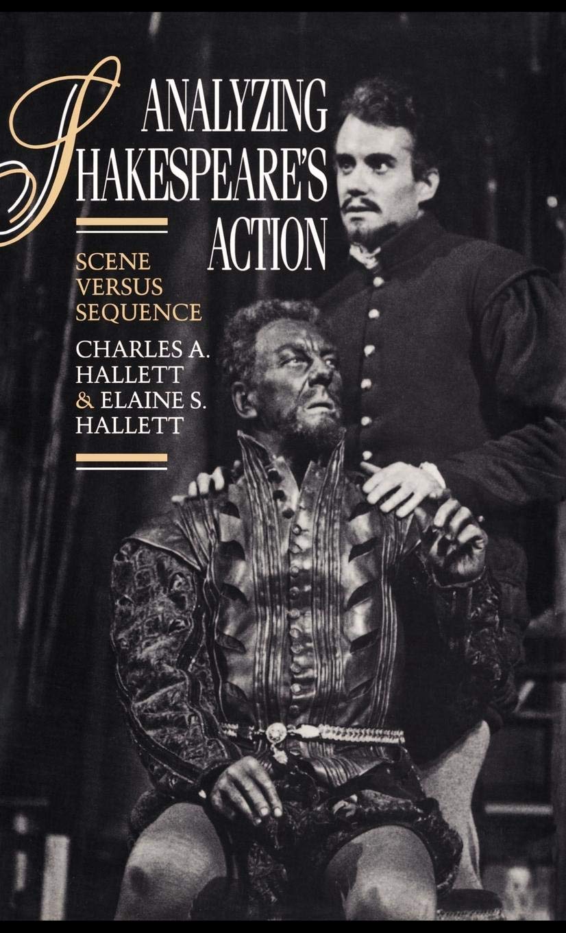 Analyzing Shakespeare's Action: Scene versus Sequence,Used