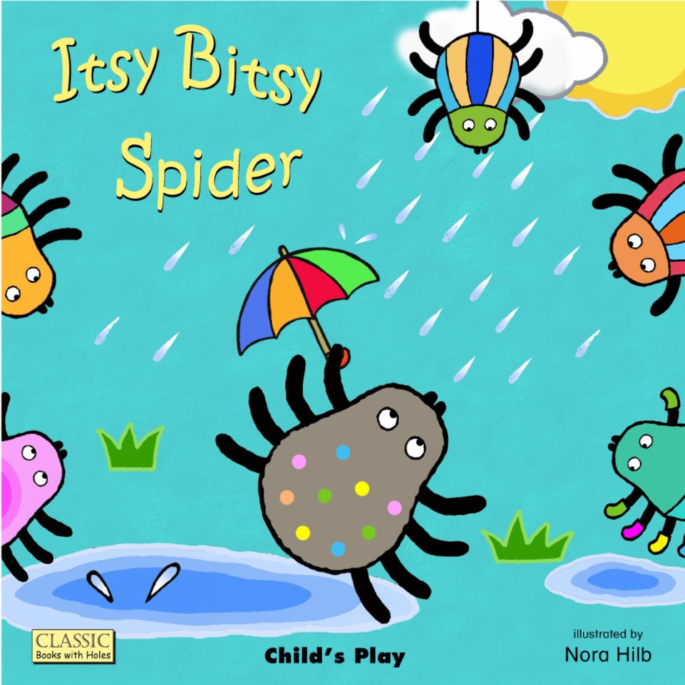 Itsy Bitsy Spider (Classic Books with Holes Soft Cover),Used