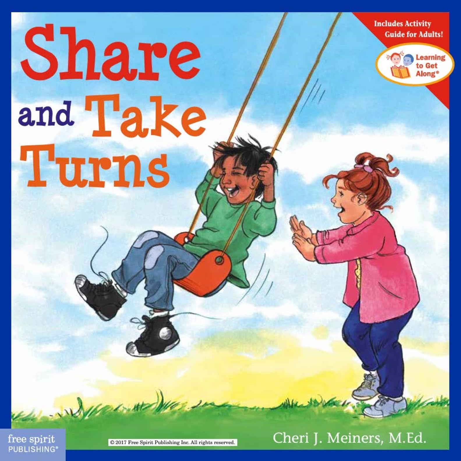 Share and Take Turns (Learning to Get Along, Book 1),Used