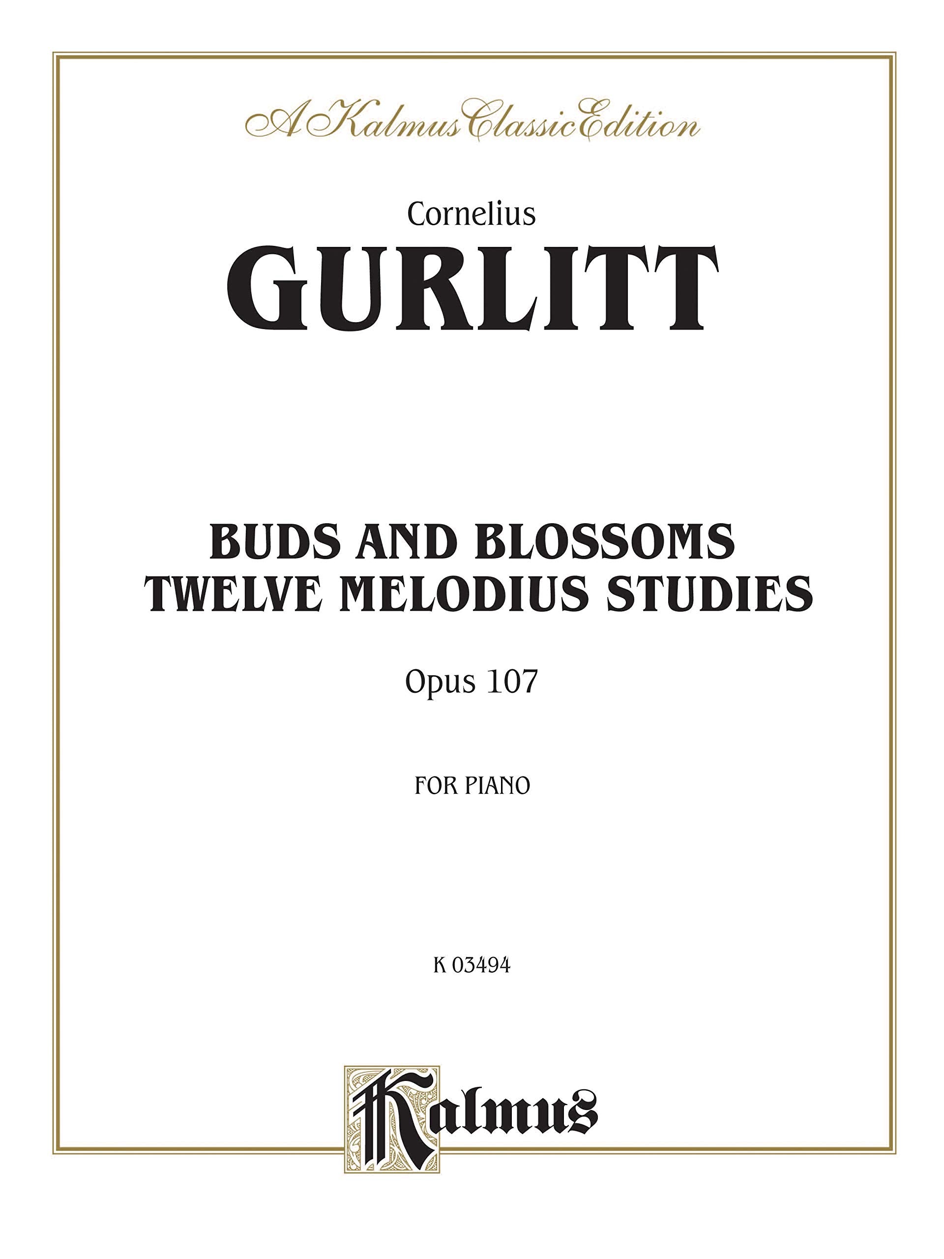 Buds and Blossoms, Op. 107: Twelve Melodious Studies (Kalmus Edition),Used
