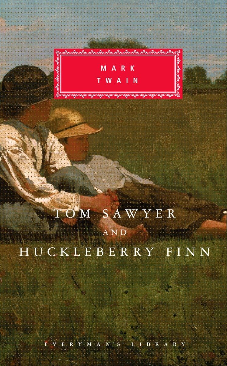 Tom Sawyer And Huckleberry Finn (Everyman'S Library)