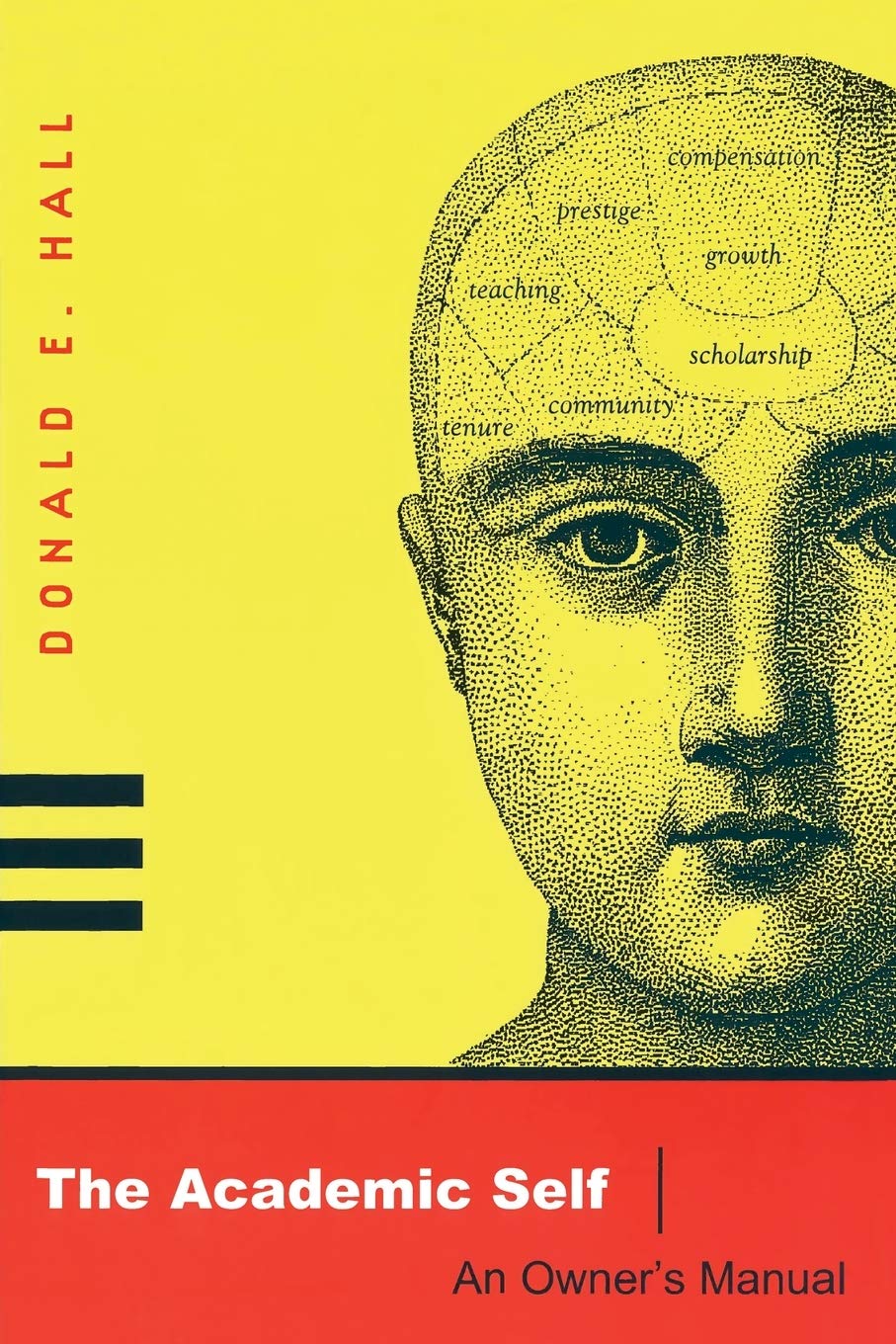 The Academic Self: An Owner's Manual,Used