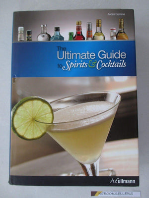 Ultimate Guide to Spirits and Cocktails,Used