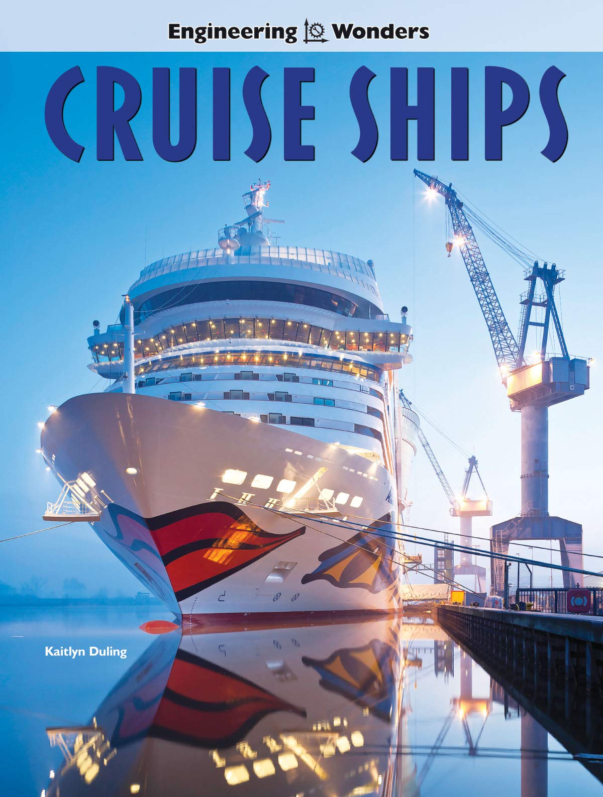 Engineering Wonders Cruise Ships,Used