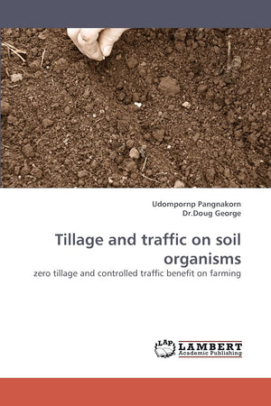 Tillage and traffic on soil organisms: zero tillage and controlled traffic benefit on farming,Used