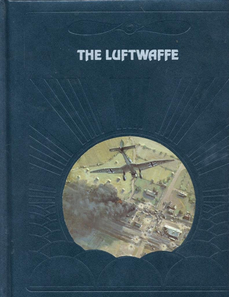The Luftwaffe (The Epic Of Flight),New
