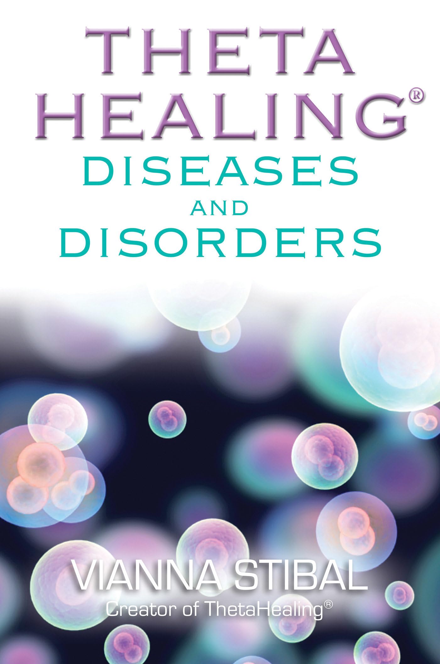 Thetahealing Diseases And Disorders