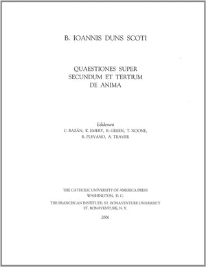 Quaestiones super Secundum et Tertium de Anima Aristotelis (Works John Duns Scotus),Used