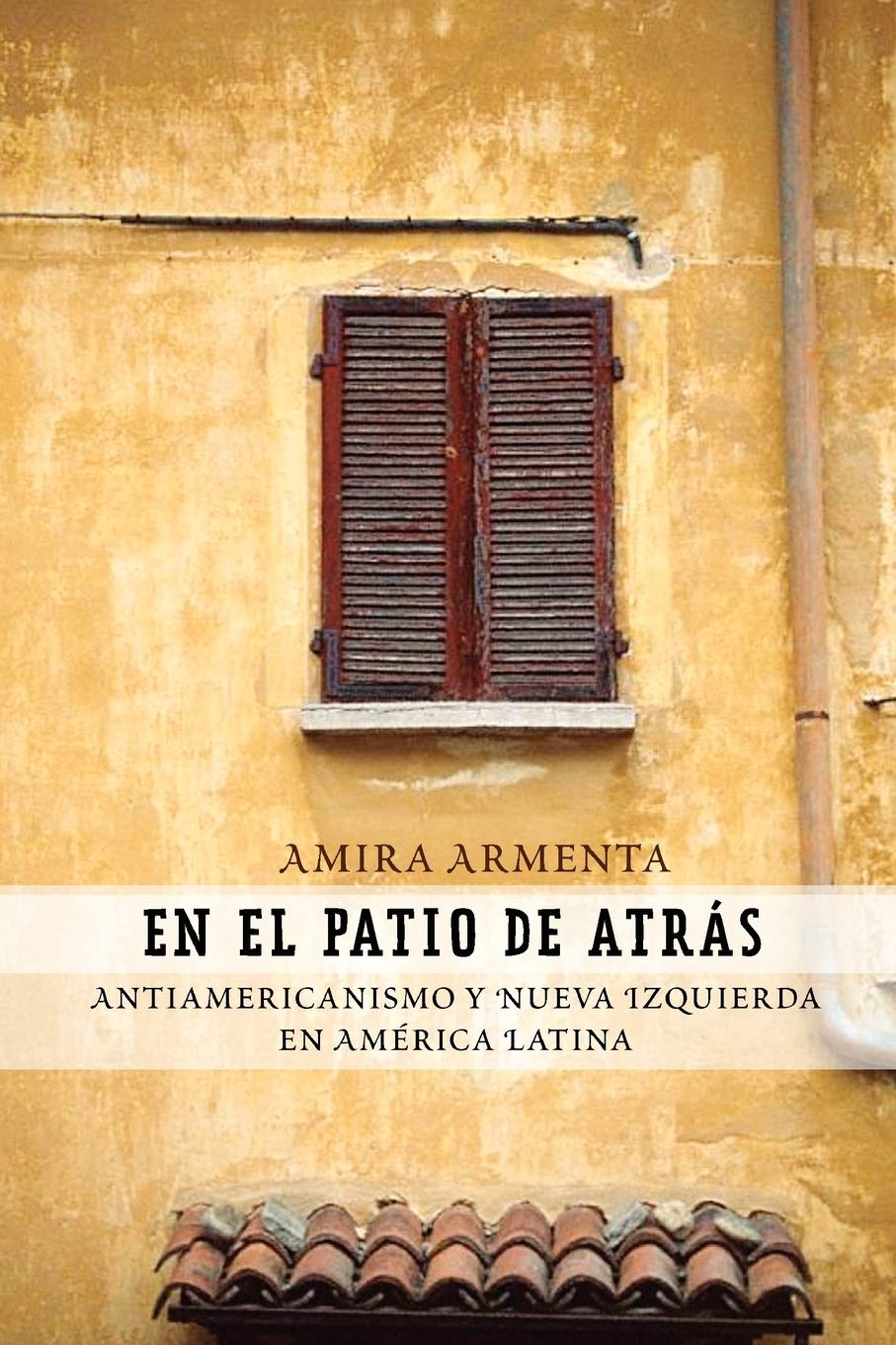 En El Patio de Atrs (Spanish Edition),Used