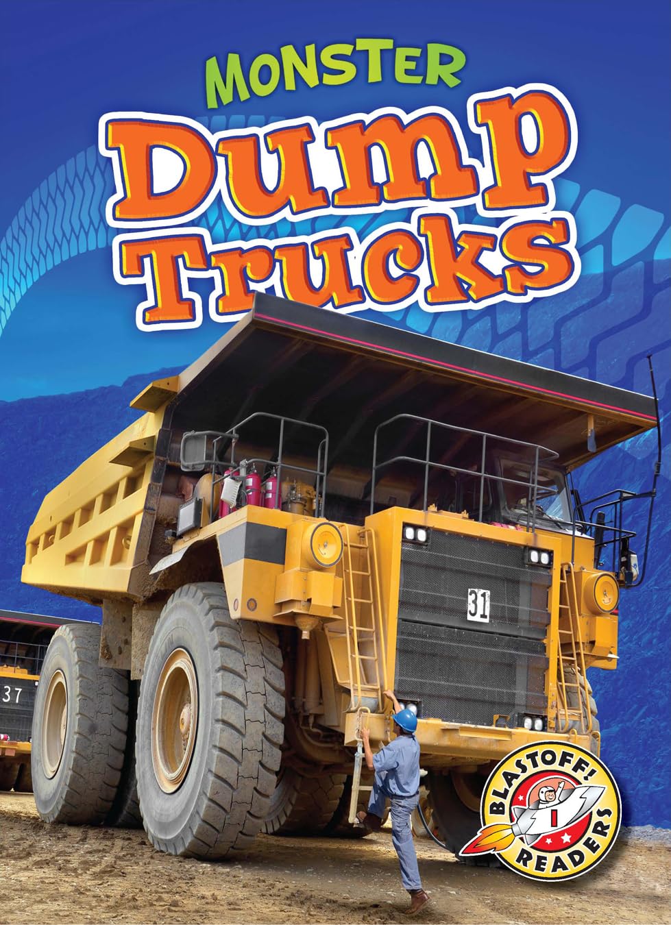 Monster Dump Trucks (Blastoff! Readers: Monster Machines),Used