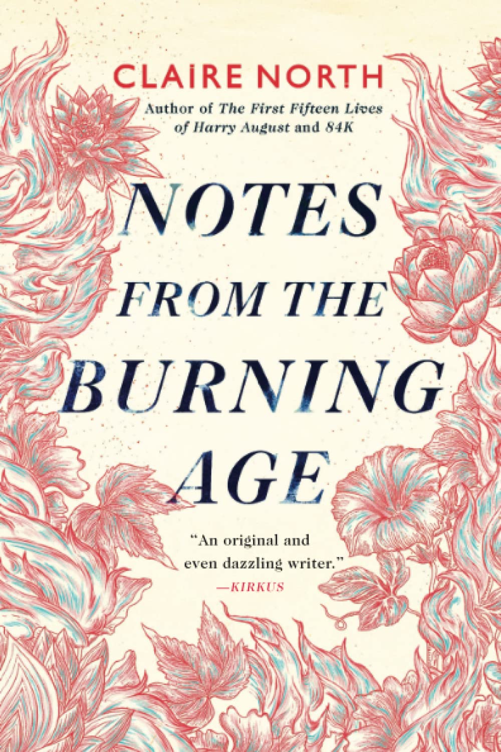 Notes from the Burning Age,New