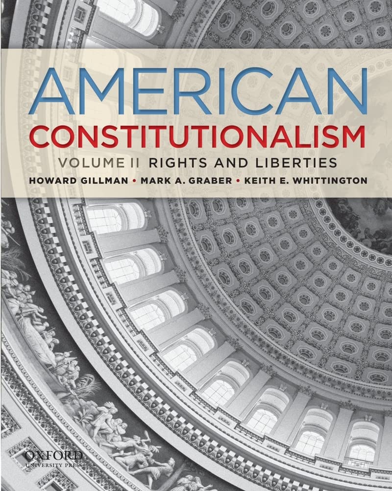 American Constitutionalism: Volume II: Rights & Liberties,Used