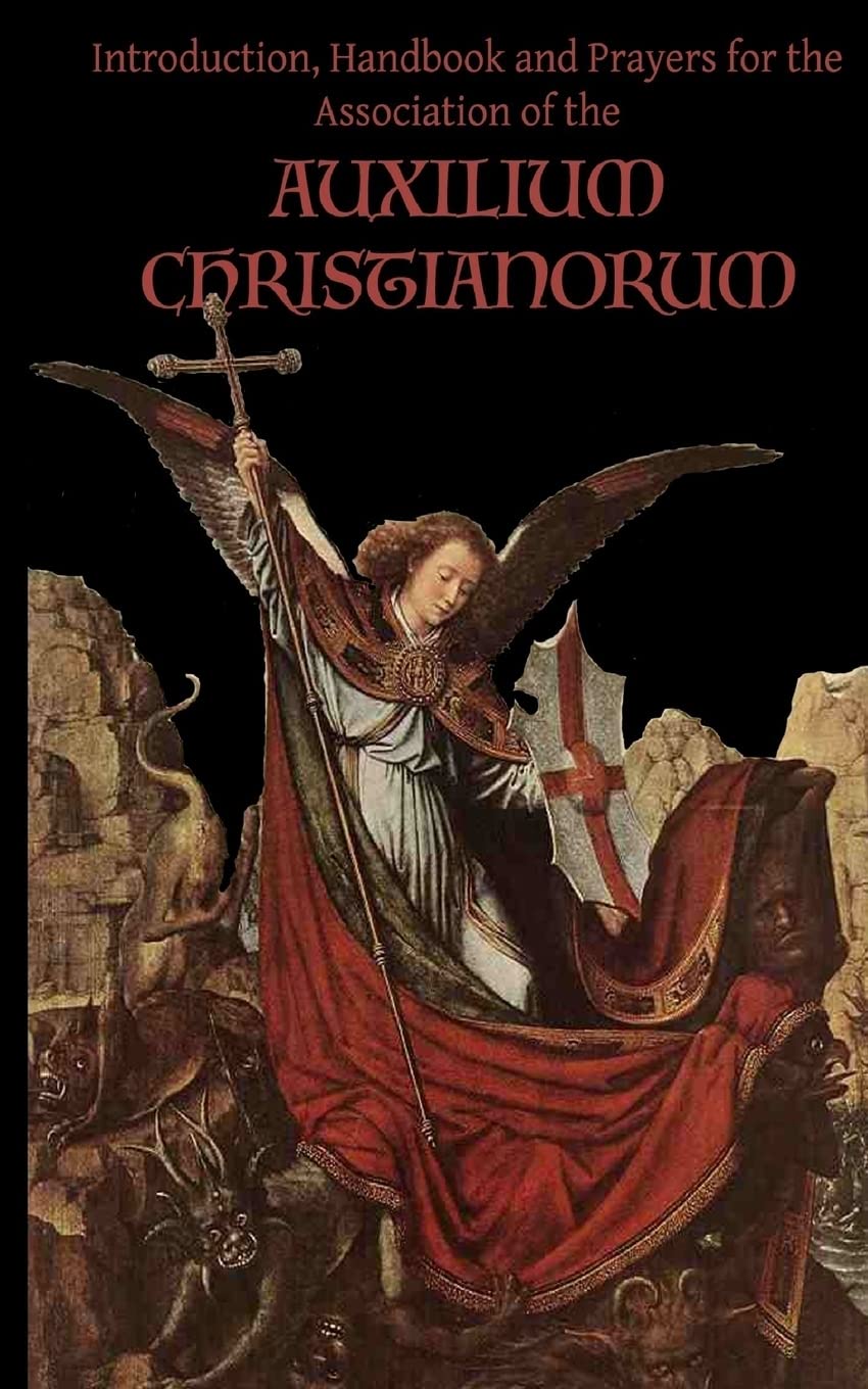 Prayers Of The Auxilium Christianorum