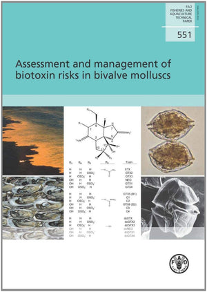 Assessment and Management of Biotoxin Risks in Bivalve Molluscs (FAO Fisheries and Aquaculture Technical Papers),Used