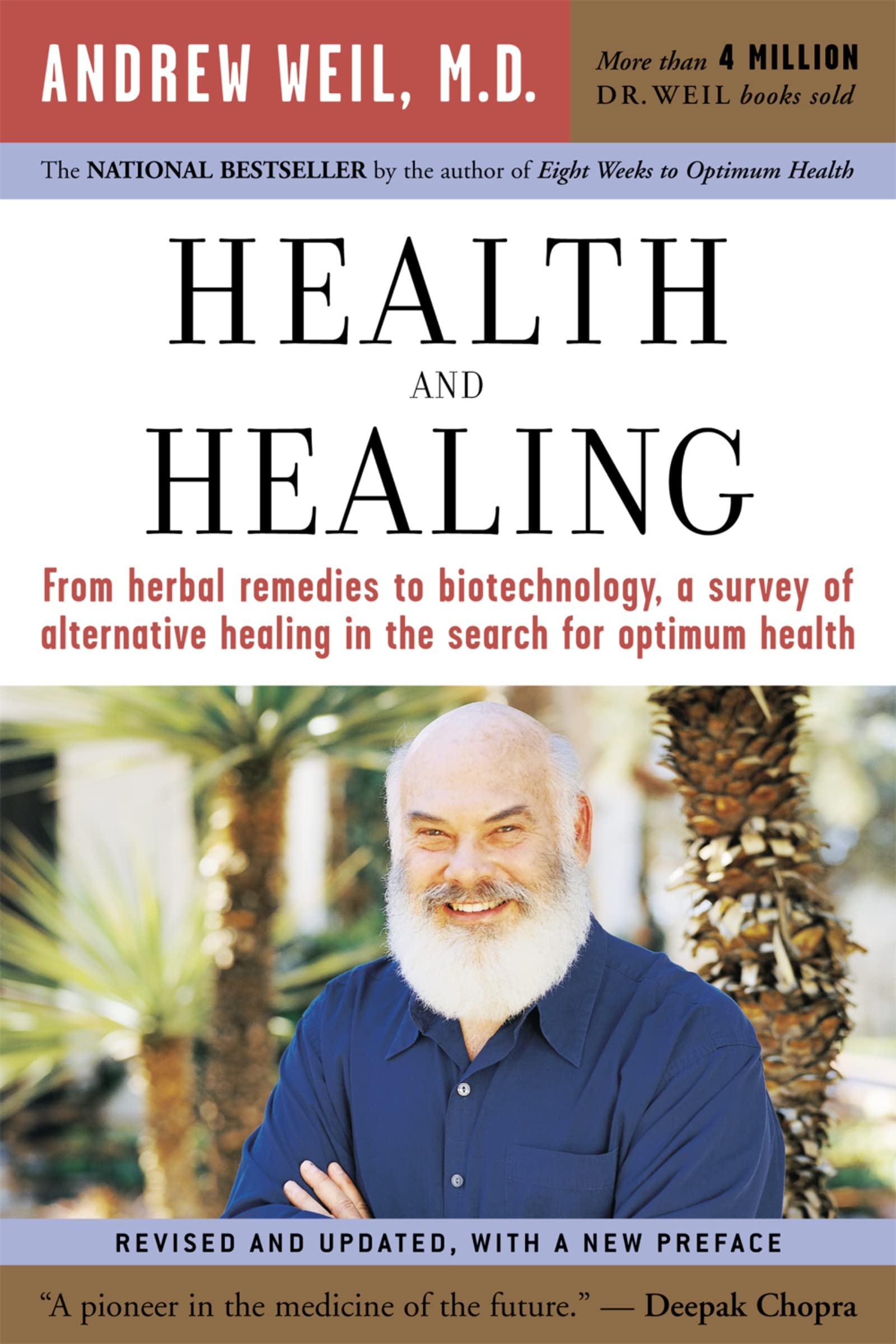 Health and Healing: The Philosophy of Integrative Medicine and Optimum Health,Used