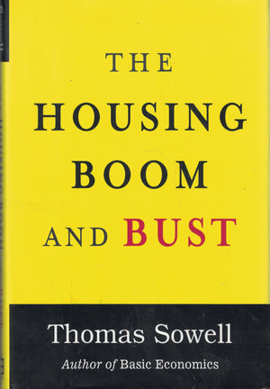 The Housing Boom And Bust-used